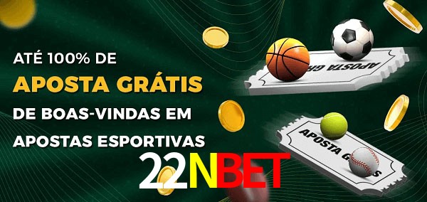 22Nbet Ate 100% de Aposta Gratis